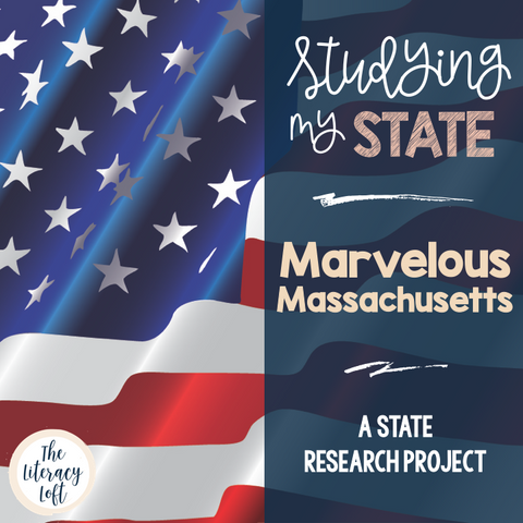 State Research & History Project {Massachusetts}