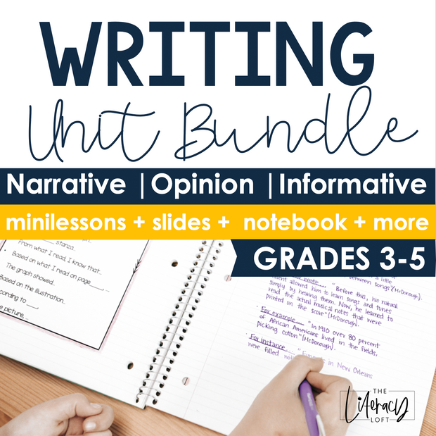Narrative, Opinion, & Informational Writing Bundle