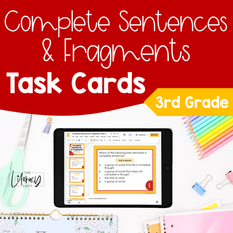 Complete Sentences & Fragments Task Cards 3rd Grade I Google Slides and Forms