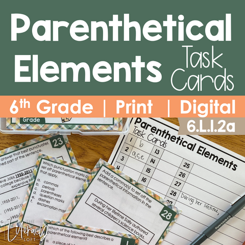 Parenthetical Elements Task Cards 6th Grade I Google Slides and Forms
